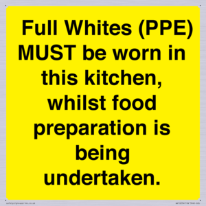  Full Whites (PPE) MUST be worn in this kitchen, whilst food preparation is being undertaken.